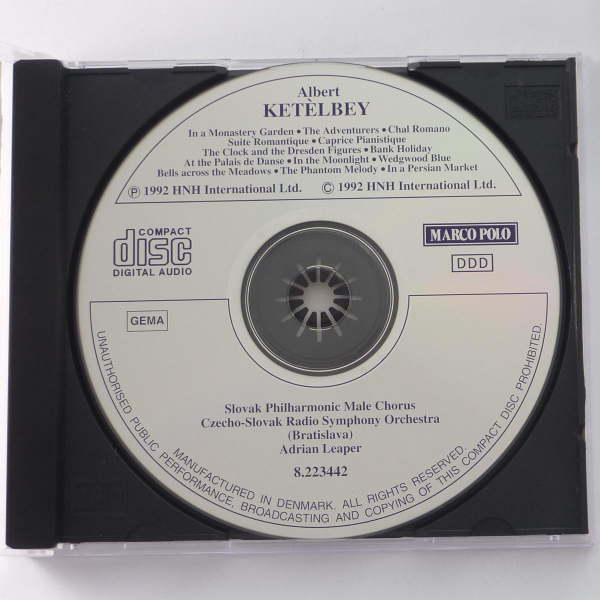 Albert W. Ketelbey, Slovak Philharmonic Male Chorus, Czecho-Slovak Radio Symphony Orchestra (Bratislava)*, Adrian Leaper British Light Music - Albert Ketèlbey CD Album