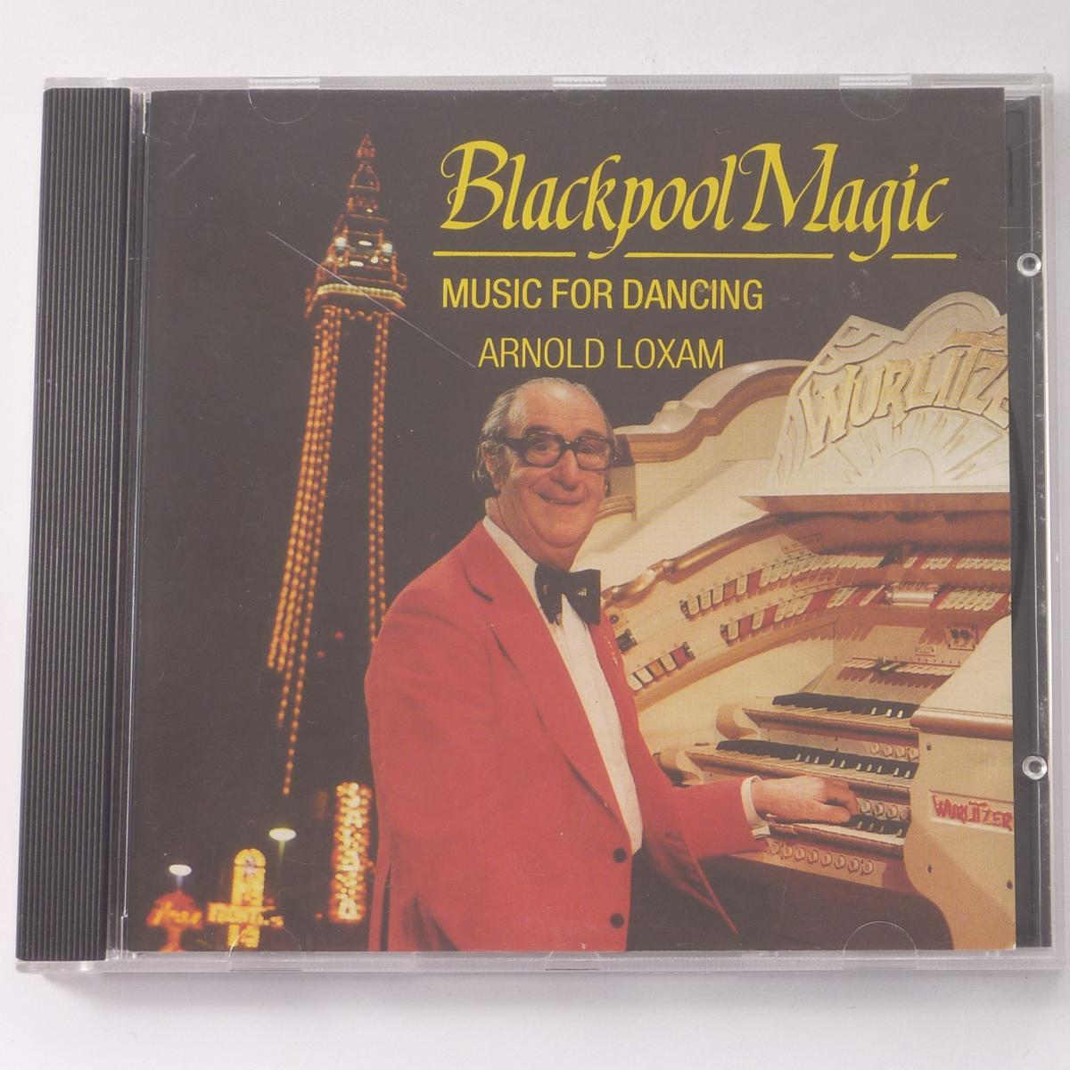 Arnold Loxam Blackpool Magic. Music For Dancing CD Album