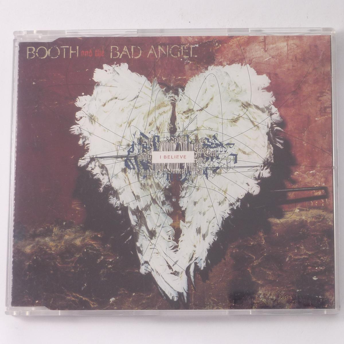 Booth And The Bad Angel I Believe CD Single CD1