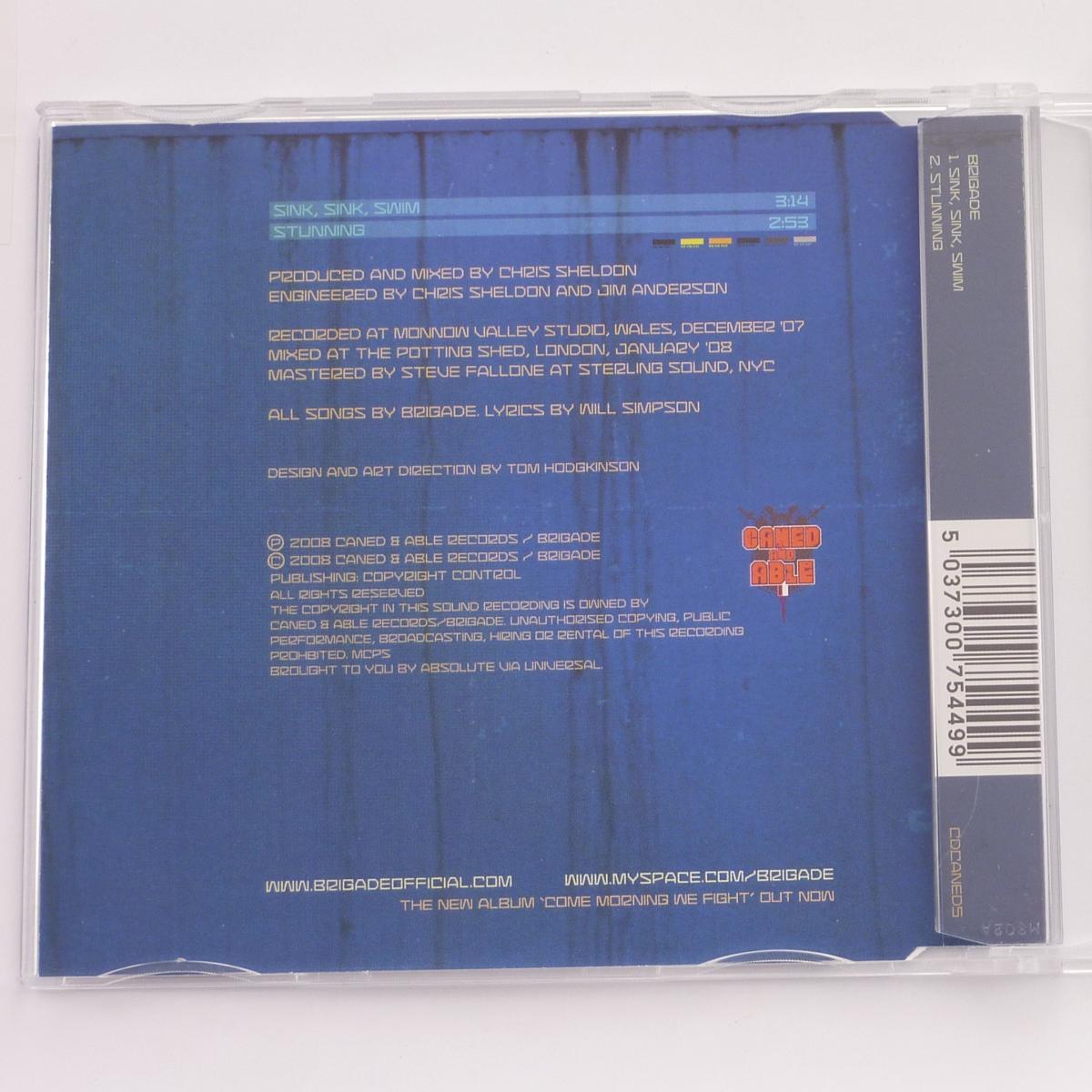 Brigade Sink, Sink, Swim / Stunning CD Single