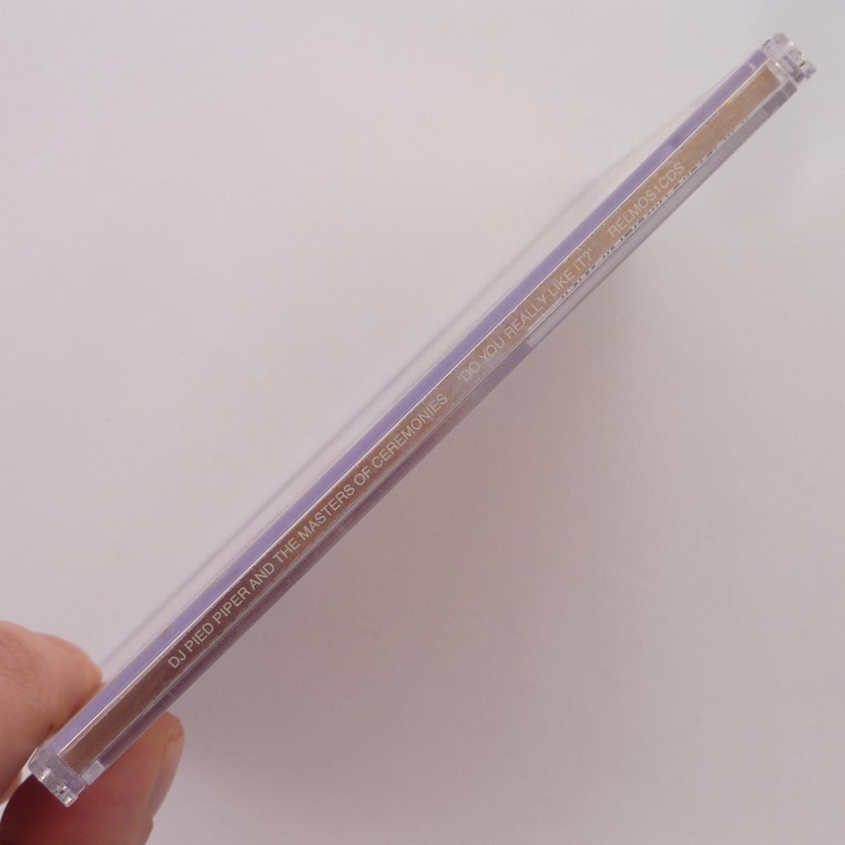 DJ Pied Piper And The Masters Of Ceremonies Do You Really Like It? CD Single Enhanced