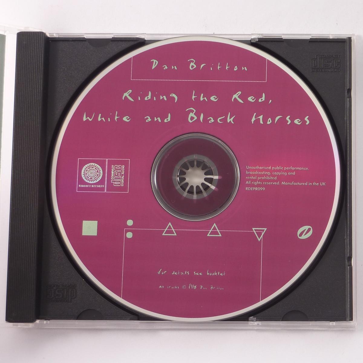 Dan Britton Riding The Red, White And Black Horses CD Album