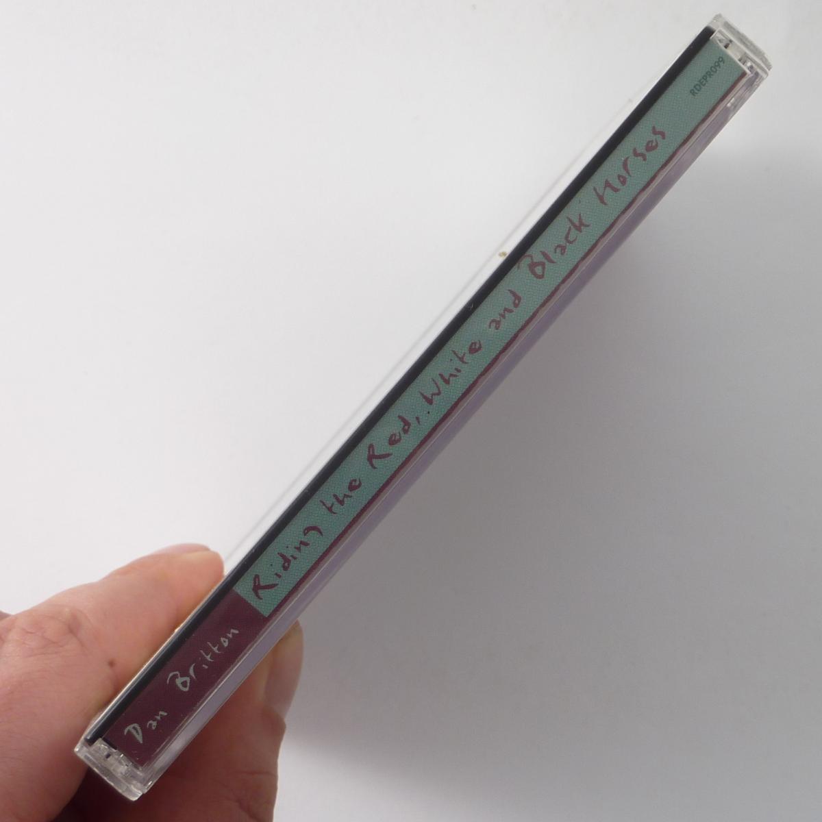 Dan Britton Riding The Red, White And Black Horses CD Album