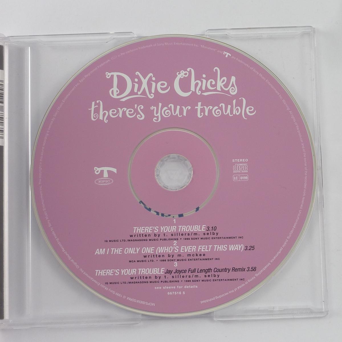 Dixie Chicks There's Your Trouble CD Single