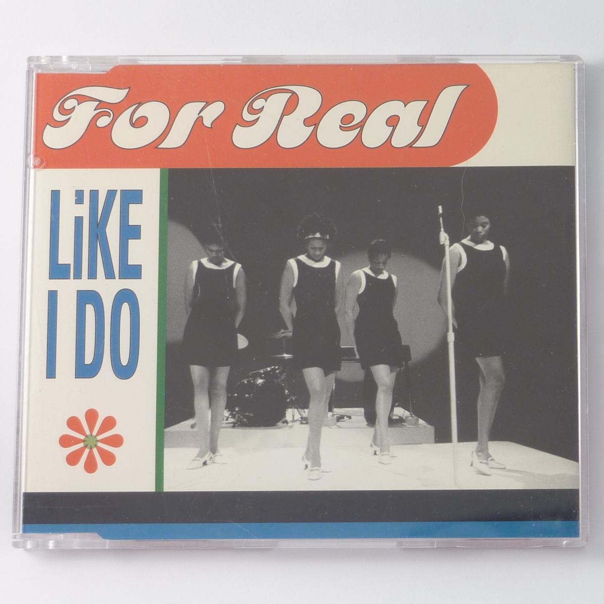 For Real Like I Do CD Single