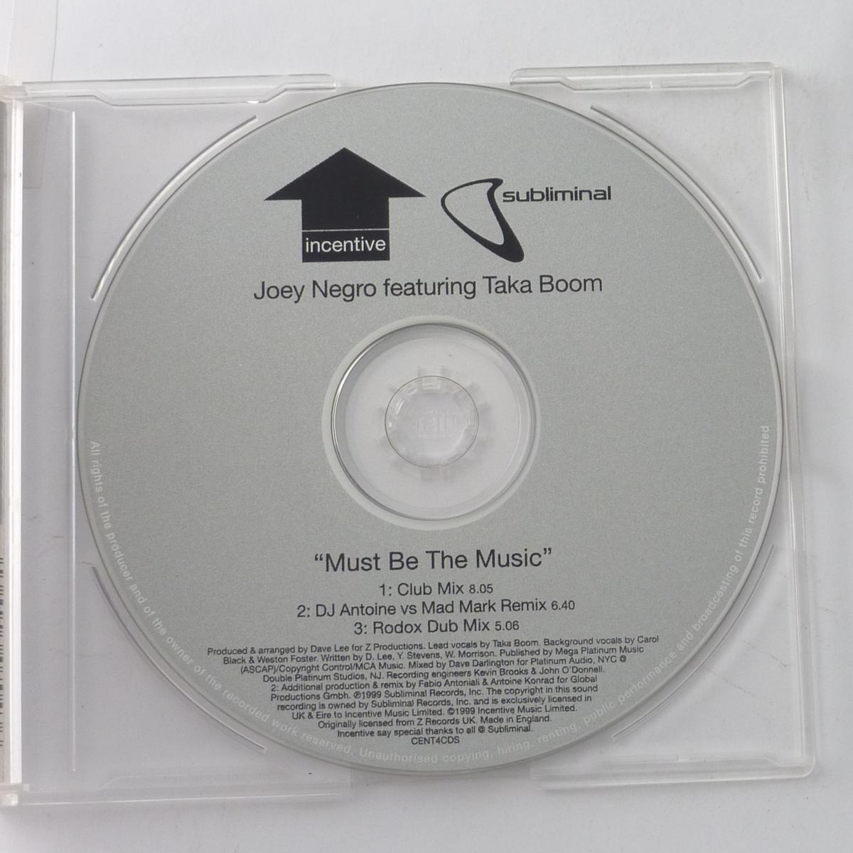 Joey Negro Featuring Taka Boom Must Be The Music CD Single