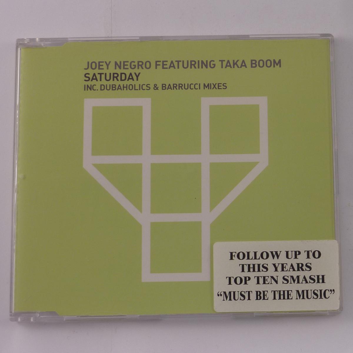 Joey Negro Featuring Taka Boom Saturday CD Single