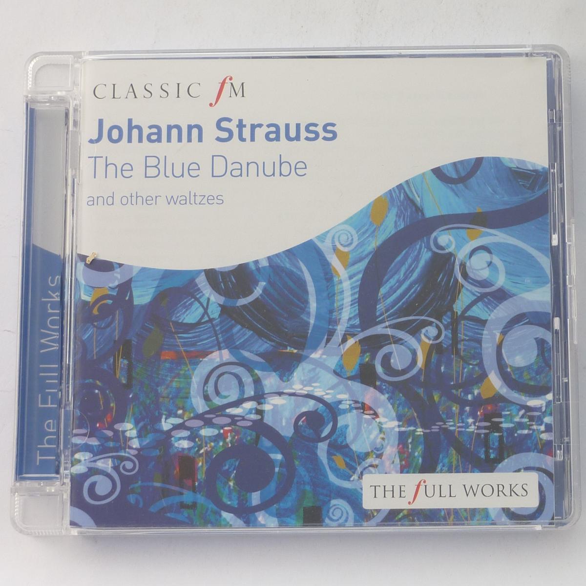 Johann Strauss The Blue Danube and Other Waltzes CD Compilation