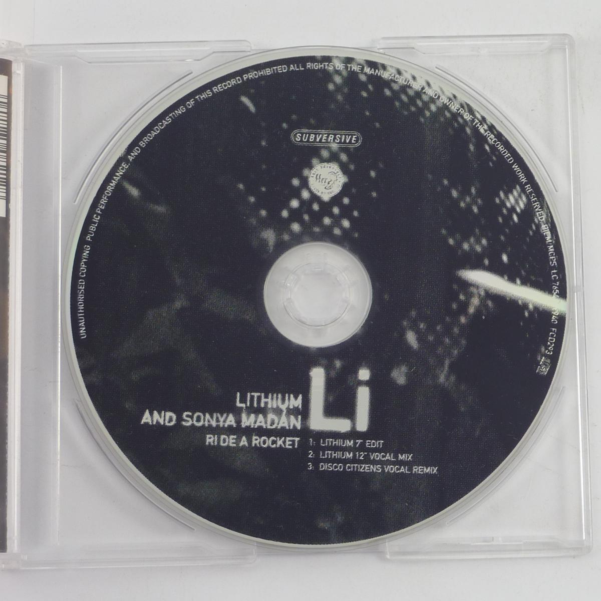Lithium And Sonya Madan Ride A Rocket CD Single