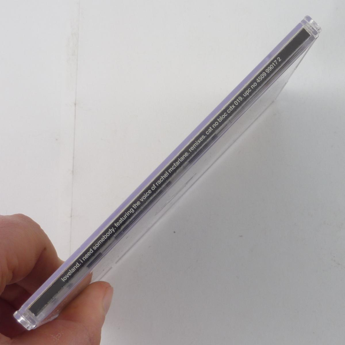 Loveland Featuring The Voice Of Rachel McFarlane I Need Somebody - Remixes CD Single