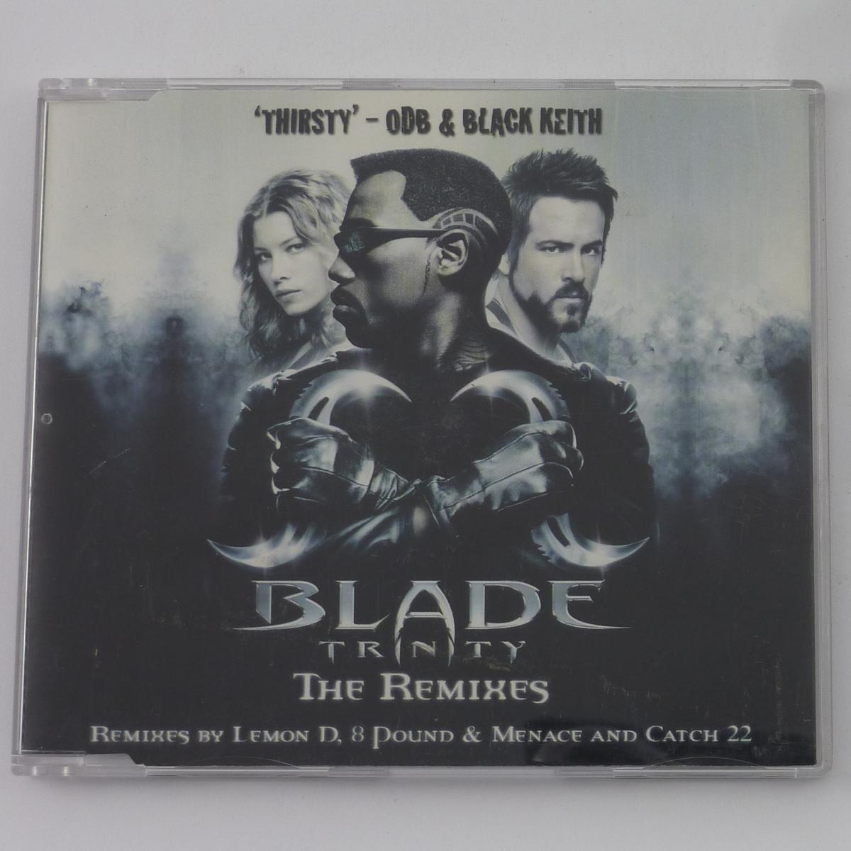 O.D.B. & Black Keith Blade Trinity Thirsty (The Remixes) CD Maxi-Single