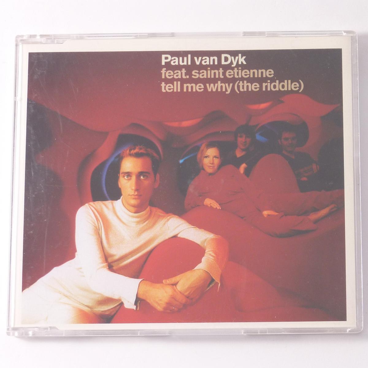 Paul van Dyk Feat. Saint Etienne Tell Me Why (The Riddle) CD Single Partially Mixed CD1