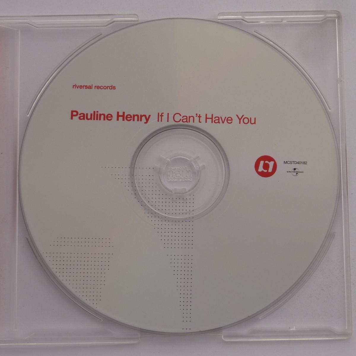 Pauline Henry If I Can't Have You CD Single