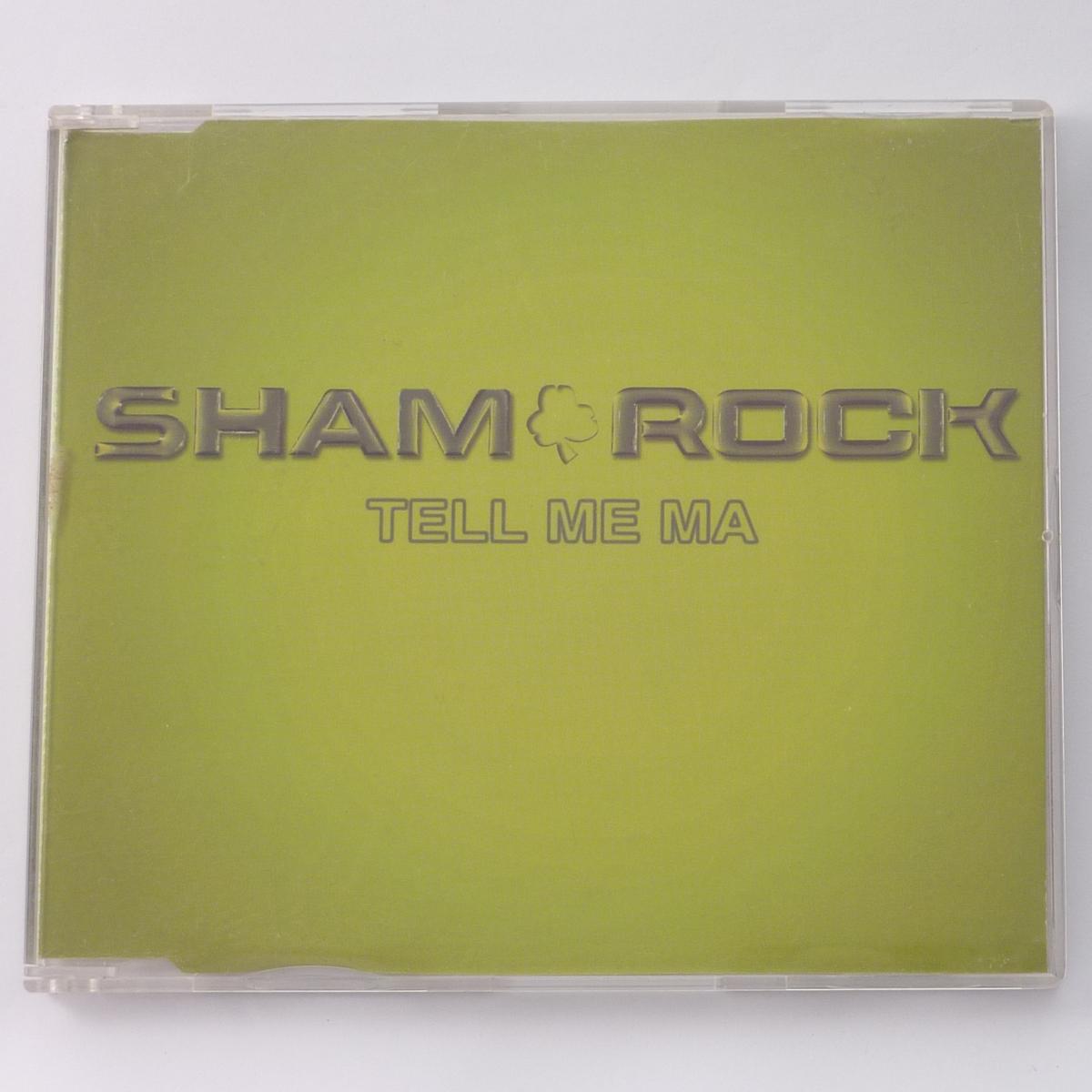 Sham Rock Tell Me Ma CD Maxi-Single Single