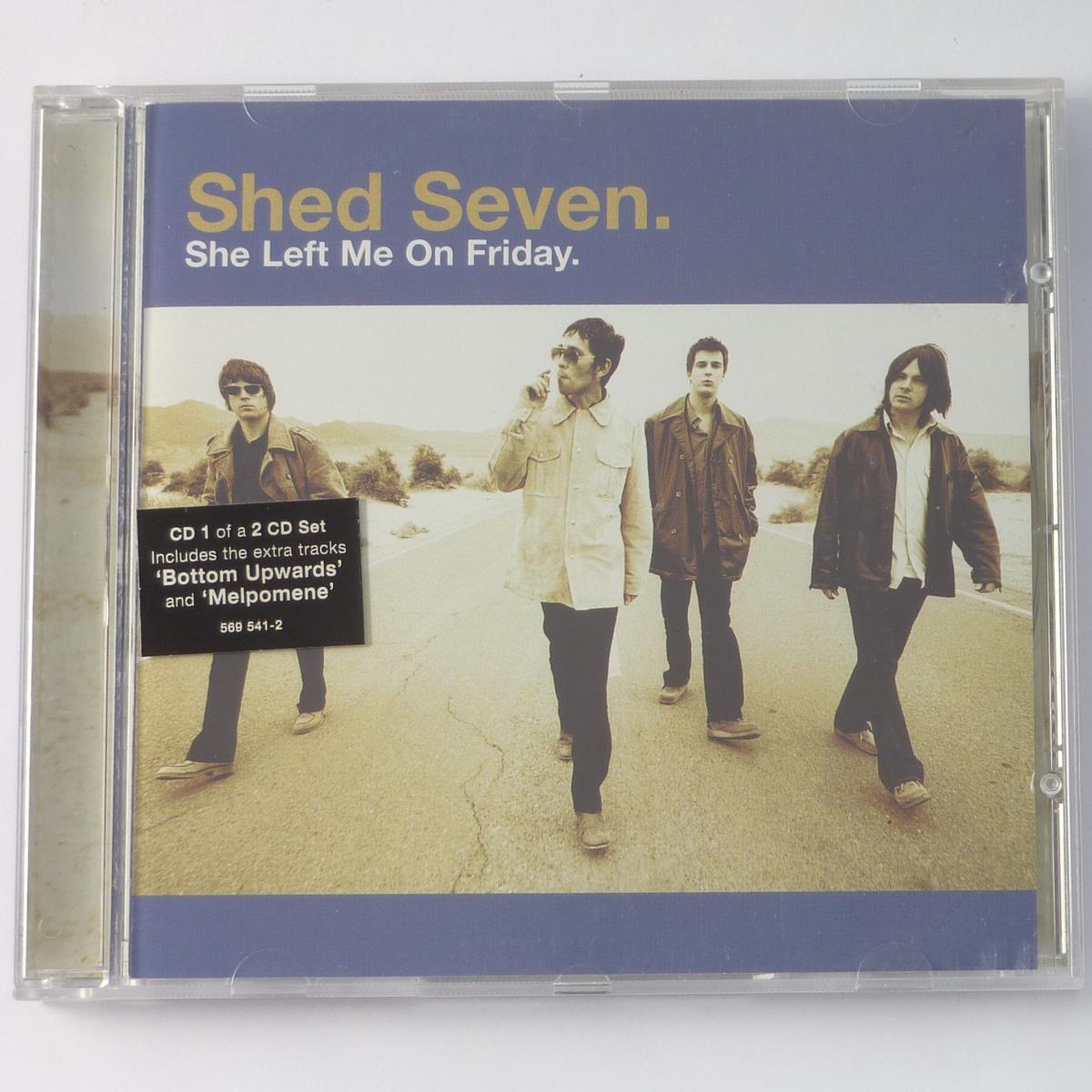 Shed Seven She Left Me On Friday CD Single CD1
