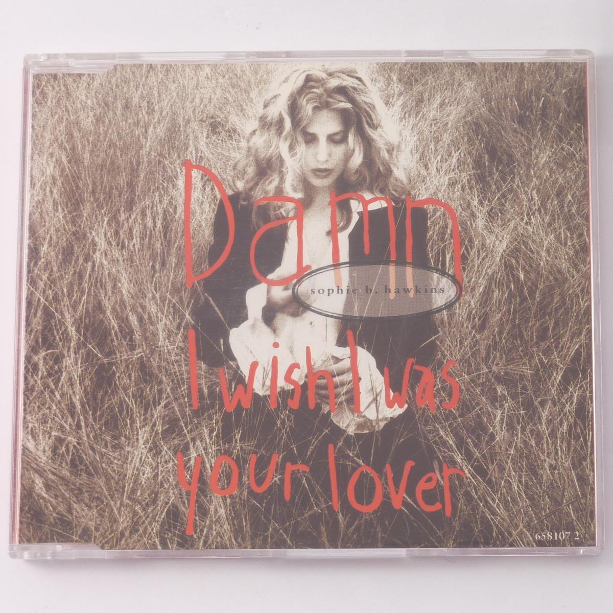Sophie B. Hawkins Damn I Wish I Was Your Lover CD Single Stereo