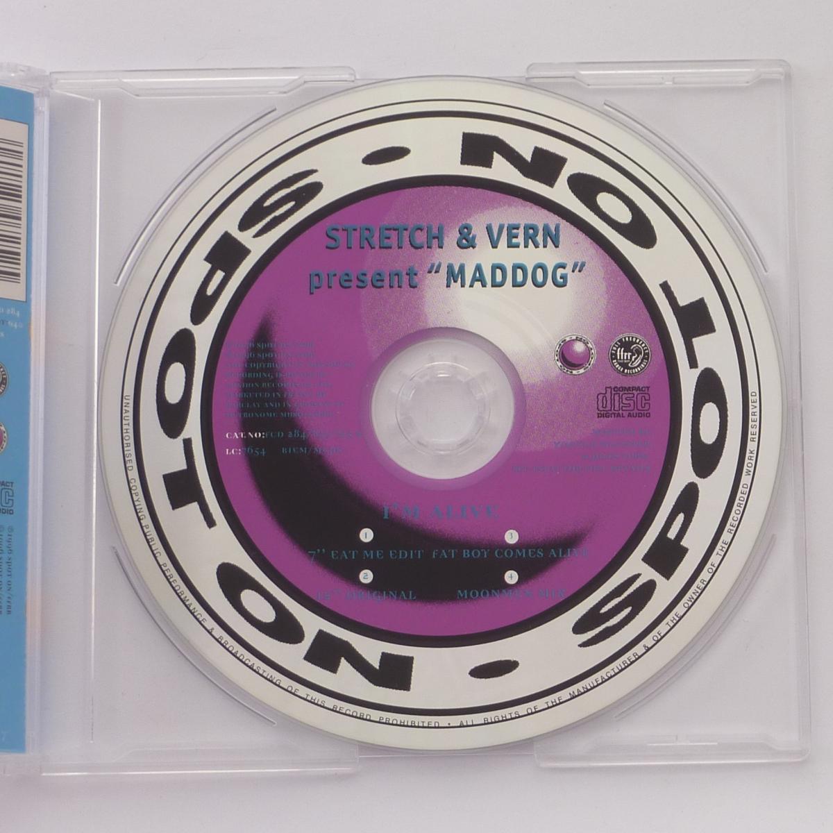 Stretch & Vern Present "Maddog" I'm Alive CD Single