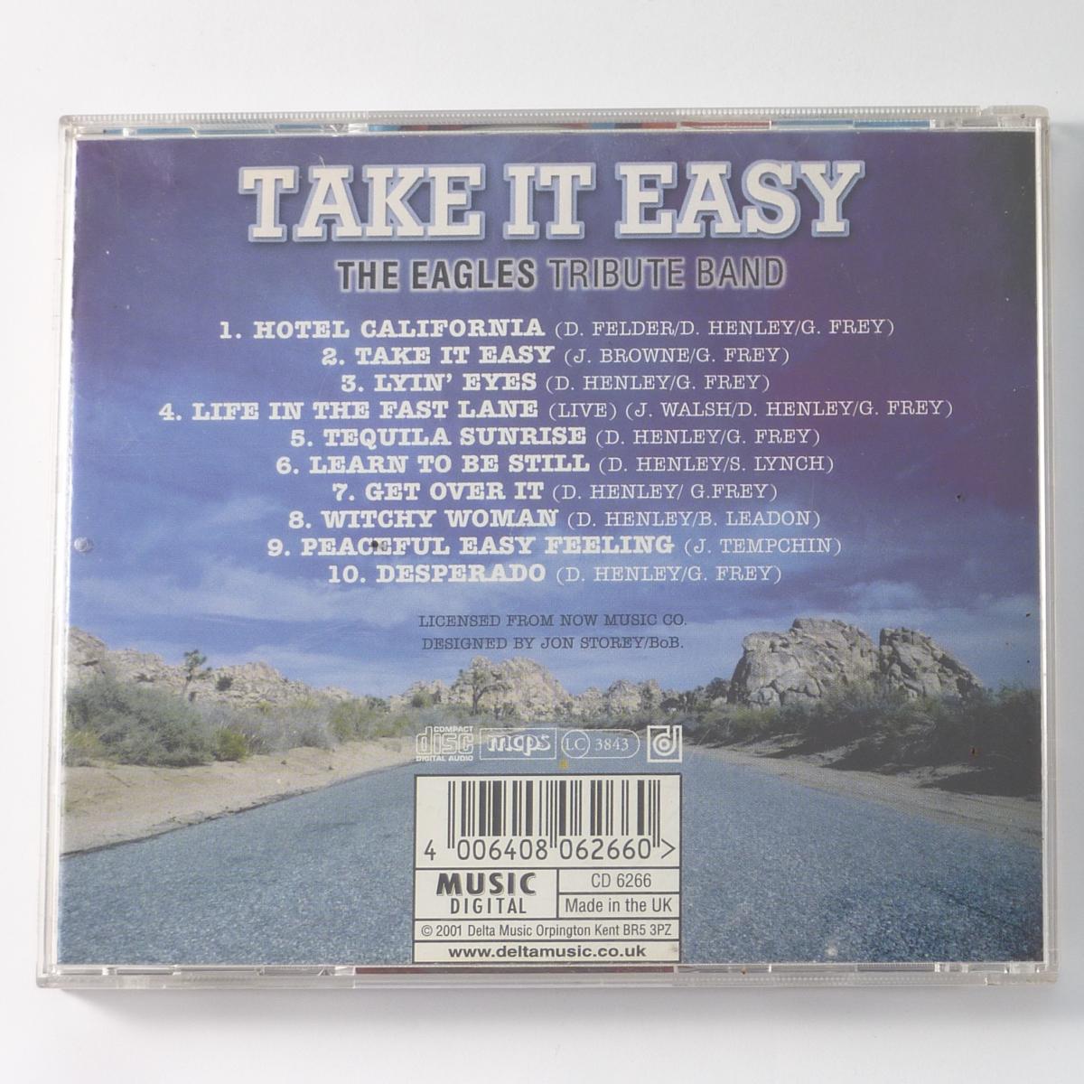 Take It Easy Take It Easy - The Eagles Tribute Band CD