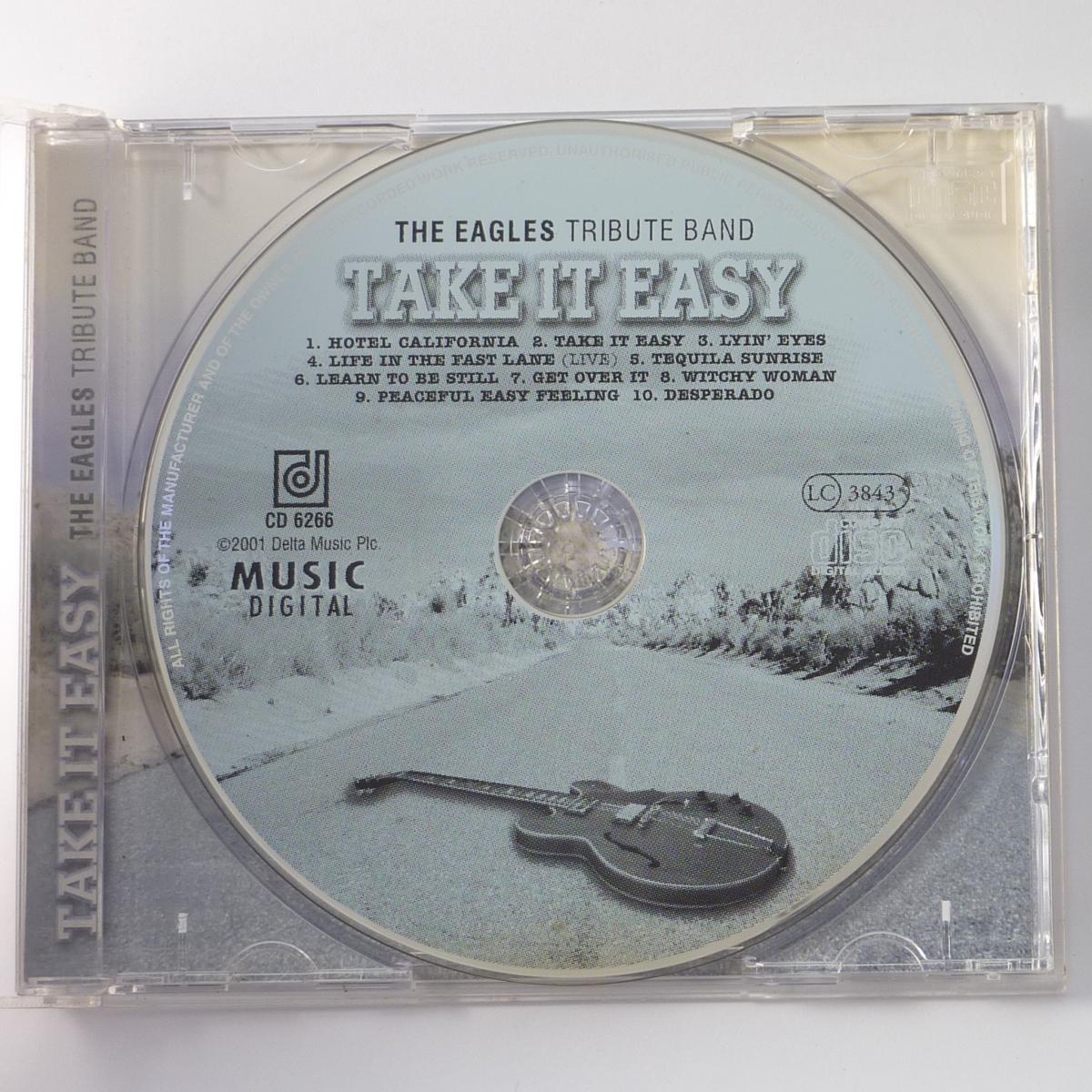 Take It Easy Take It Easy - The Eagles Tribute Band CD