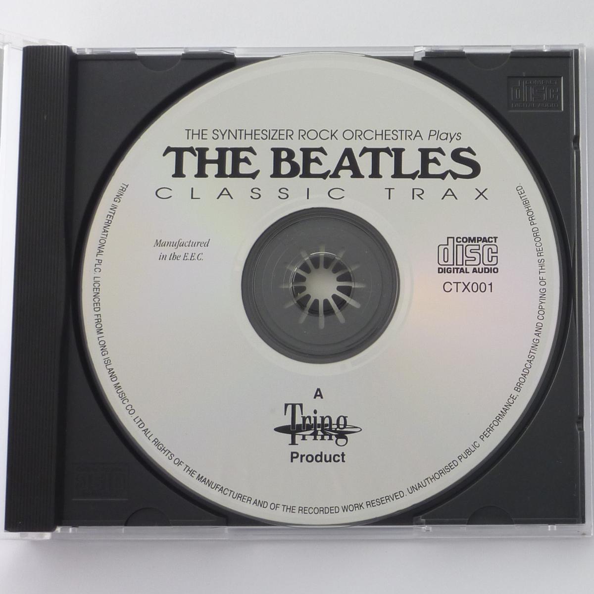 The Synthesizer Rock Orchestra The Synthesizer Rock Orchestra Plays The Beatles Classic Trax CD Album