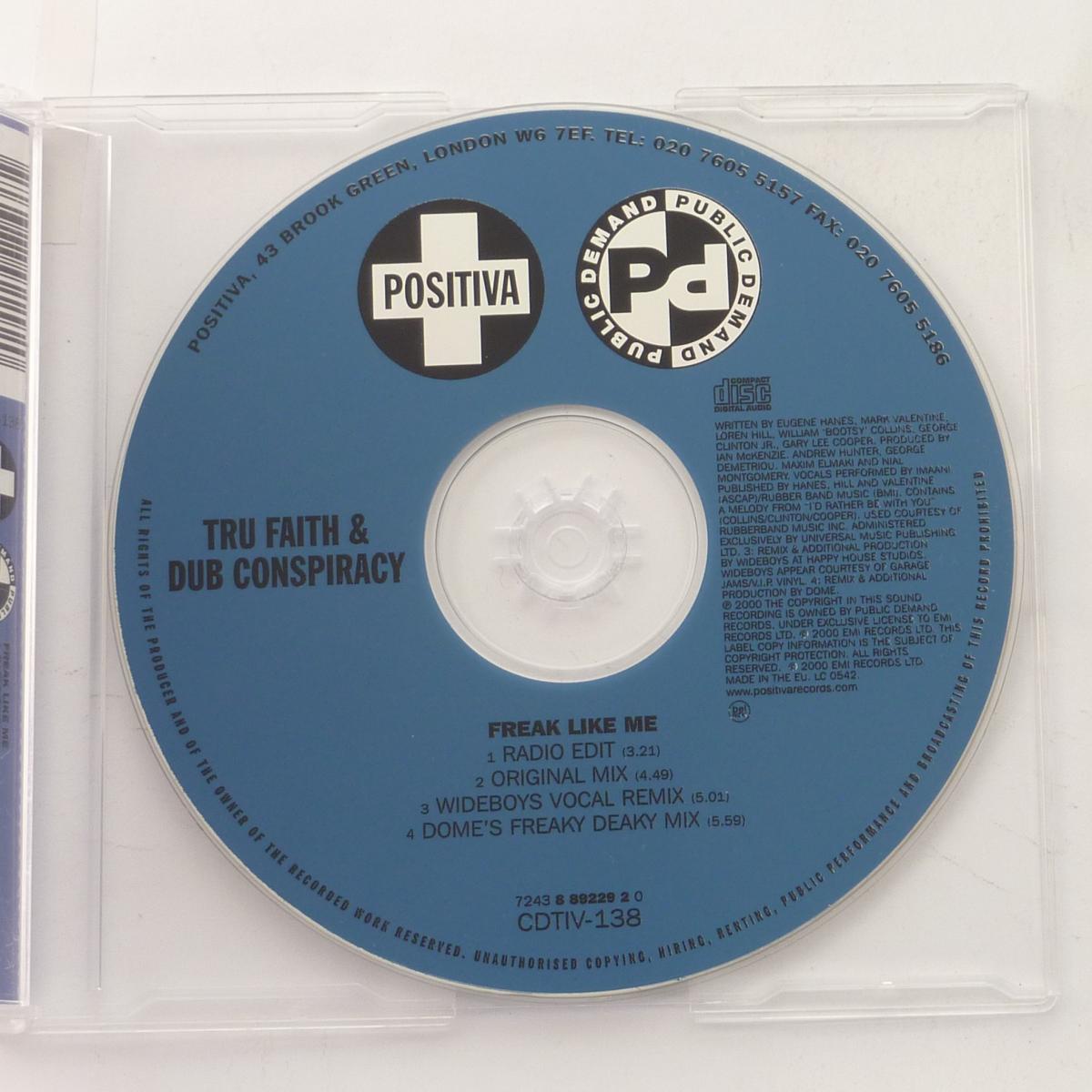 Tru Faith & Dub Conspiracy Freak Like Me CD Single