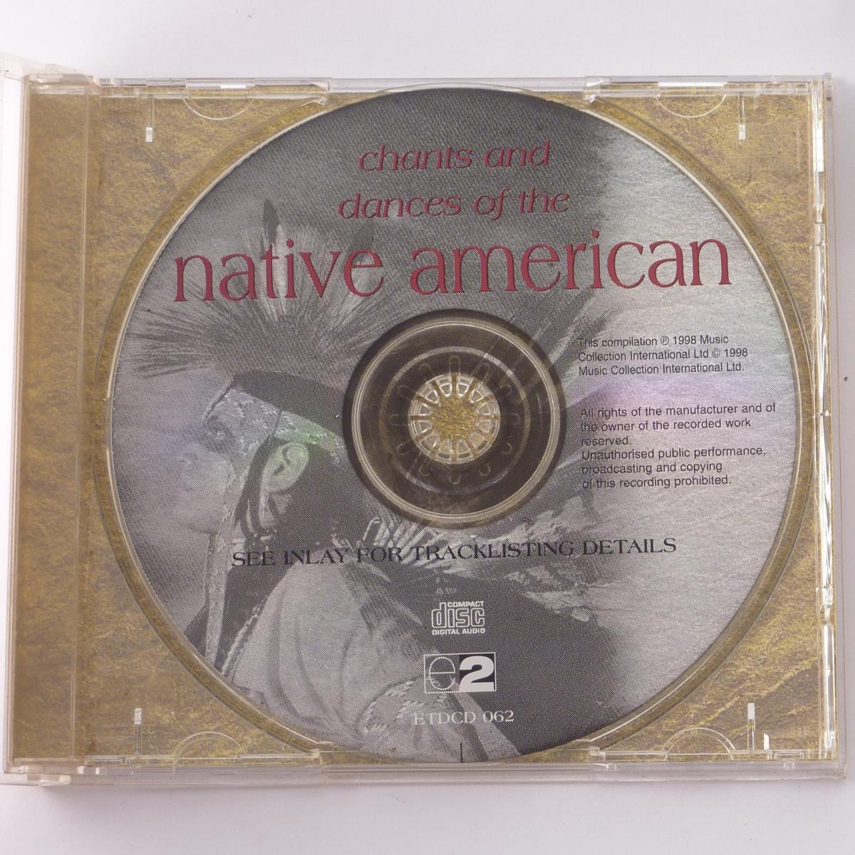 Unknown Artist Chants and Dances Of The Native American Sacred Songs Of Inspiration CD Compilation