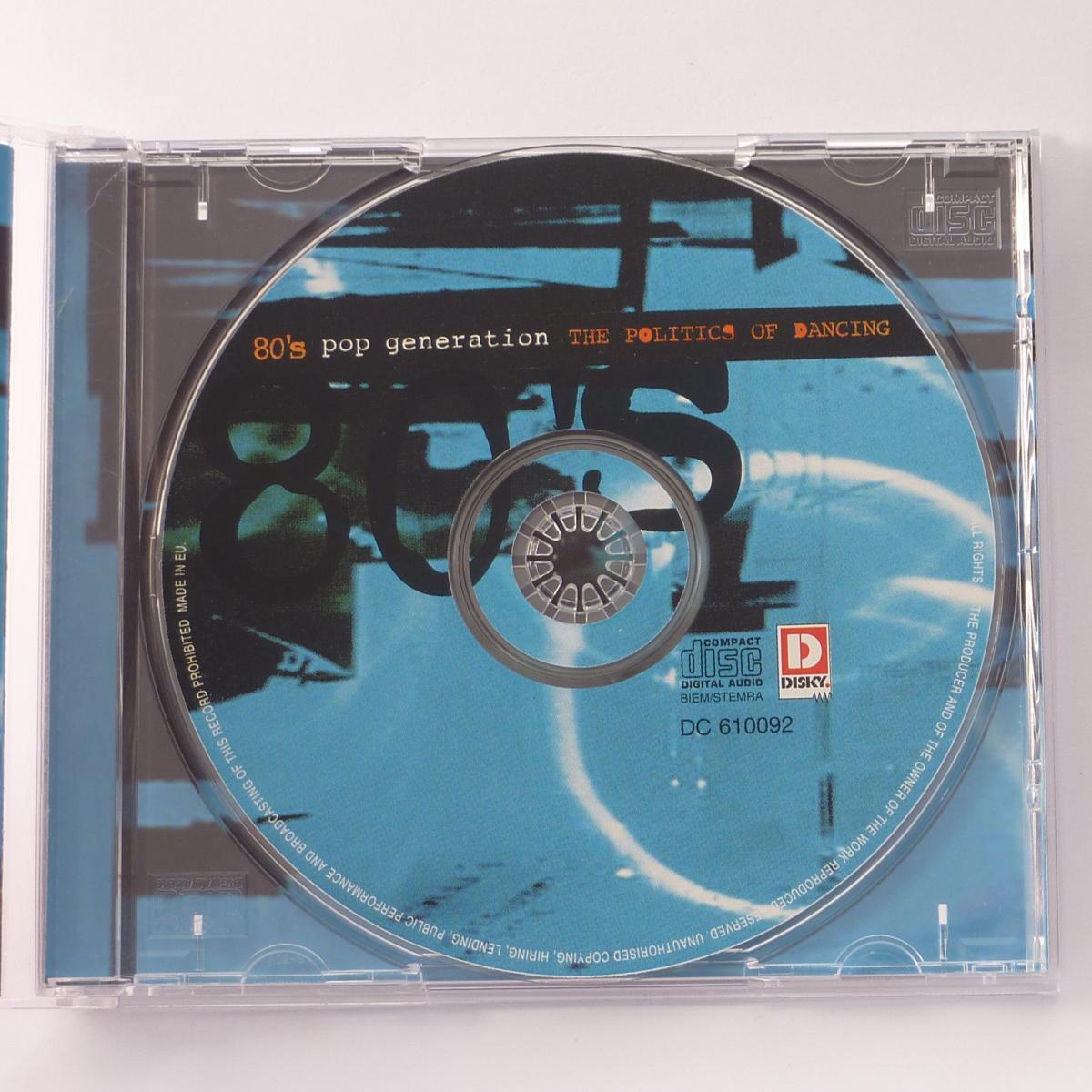 Various 80's Pop Generation, The Politics Of Dancing CD Compilation