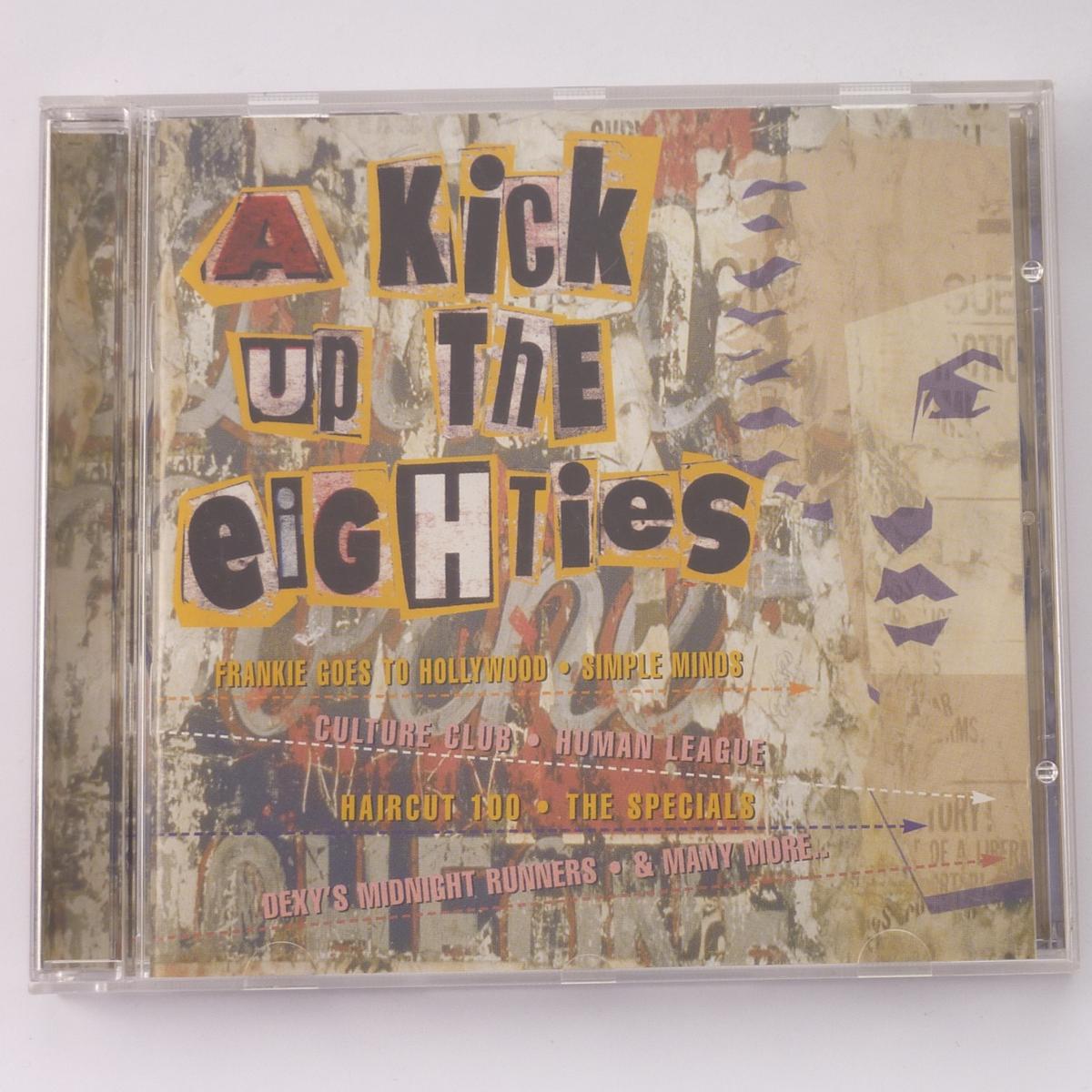 Various A Kick Up The Eighties CD Compilation