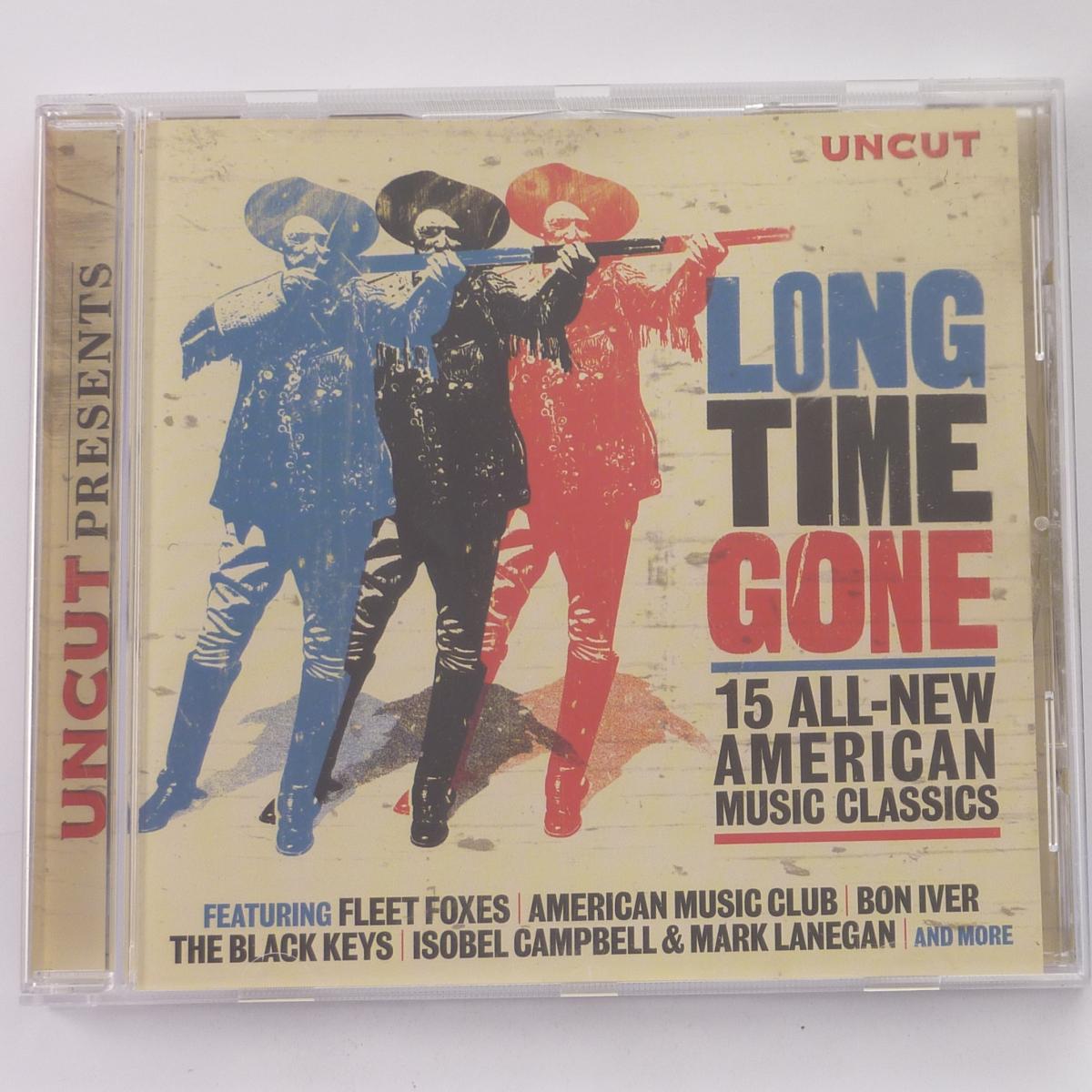 Various Long Time Gone (15 All-New American Music Classics) CD Compilation Jewel Case