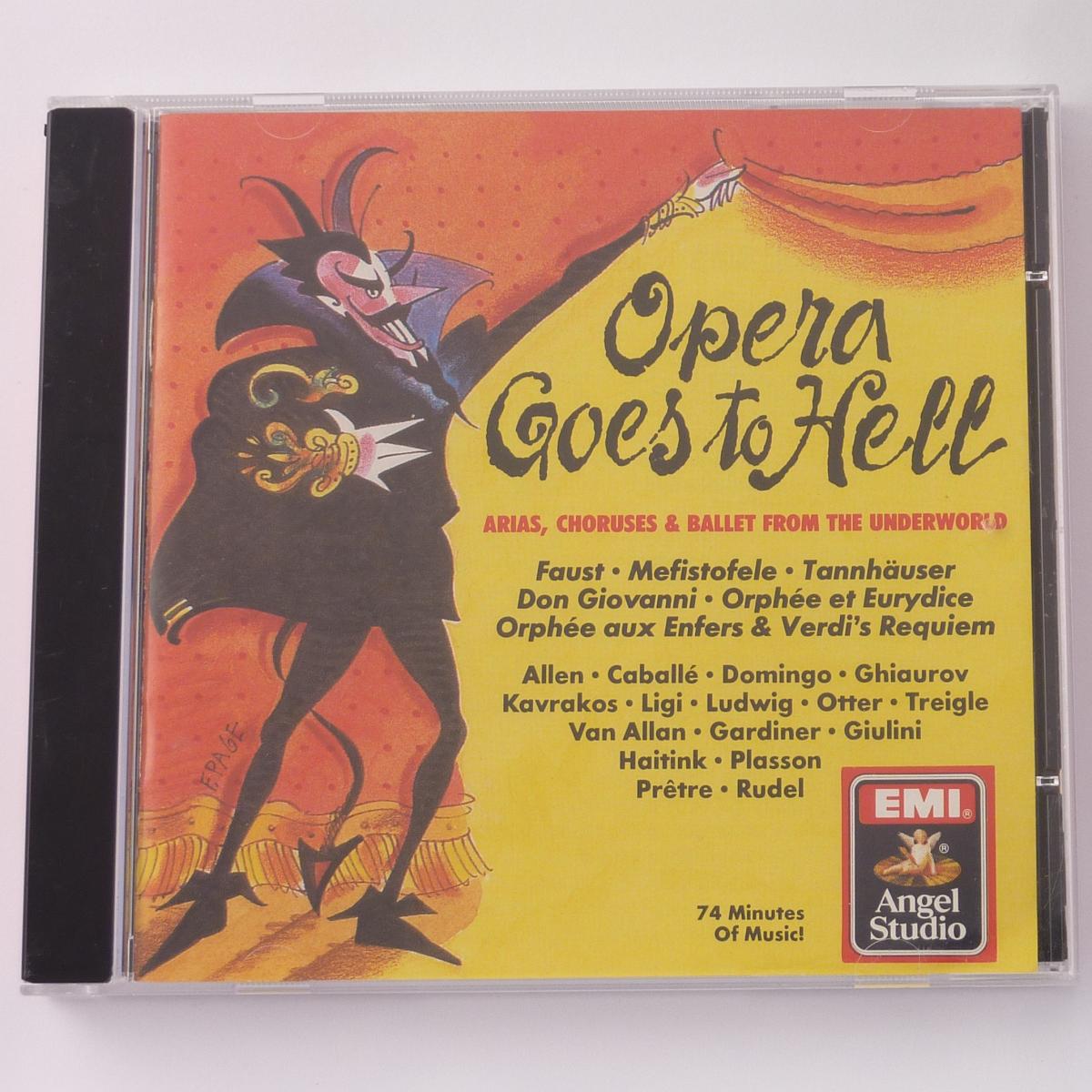 Various Opera Goes To Hell (Arias, Choruses & Ballets From The Underworld) CD Compilation Stereo