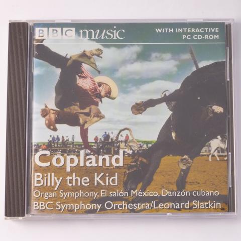 Copland - BBC Symphony Orchestra / Leonard Slatkin Billy The Kid, Organ Symphony, El Salón México, Danzón Cubano CD Enhanced