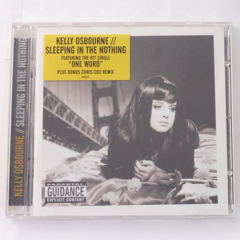 Kelly Osbourne Sleeping In The Nothing CD Album