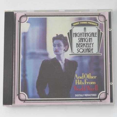 Vile Bodies Sandy Forbes Presents 'A Nightingale Sang In Berkeley Square' And Other Hits From World War II CD